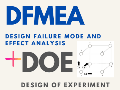 DFMEA and DOE